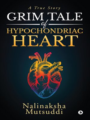 cover image of Grim Tale Of Hypochondriac Heart